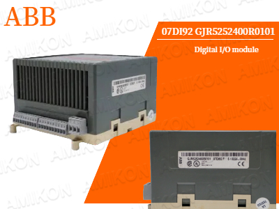 ماژول ورودی/خروجی دیجیتال ABB 07DI92 GJR5252400R0101 - دقت و قابلیت اطمینان در اتوماسیون صنعتی
