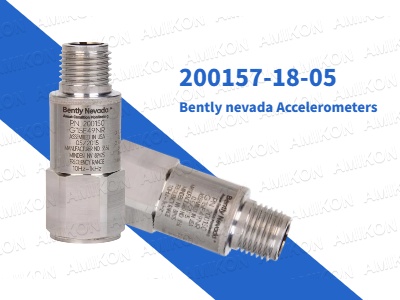 شتاب‌سنج‌های Bently Nevada 200157-18-05: پایش ارتعاش قابل اعتماد برای محیط‌های سخت