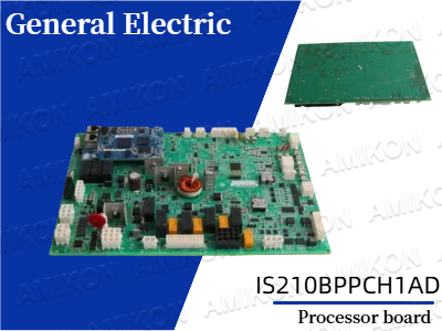 عملکرد باز کردن قفل: برد پردازنده GE IS210BPPCH1AD برای کنترل صنعتی